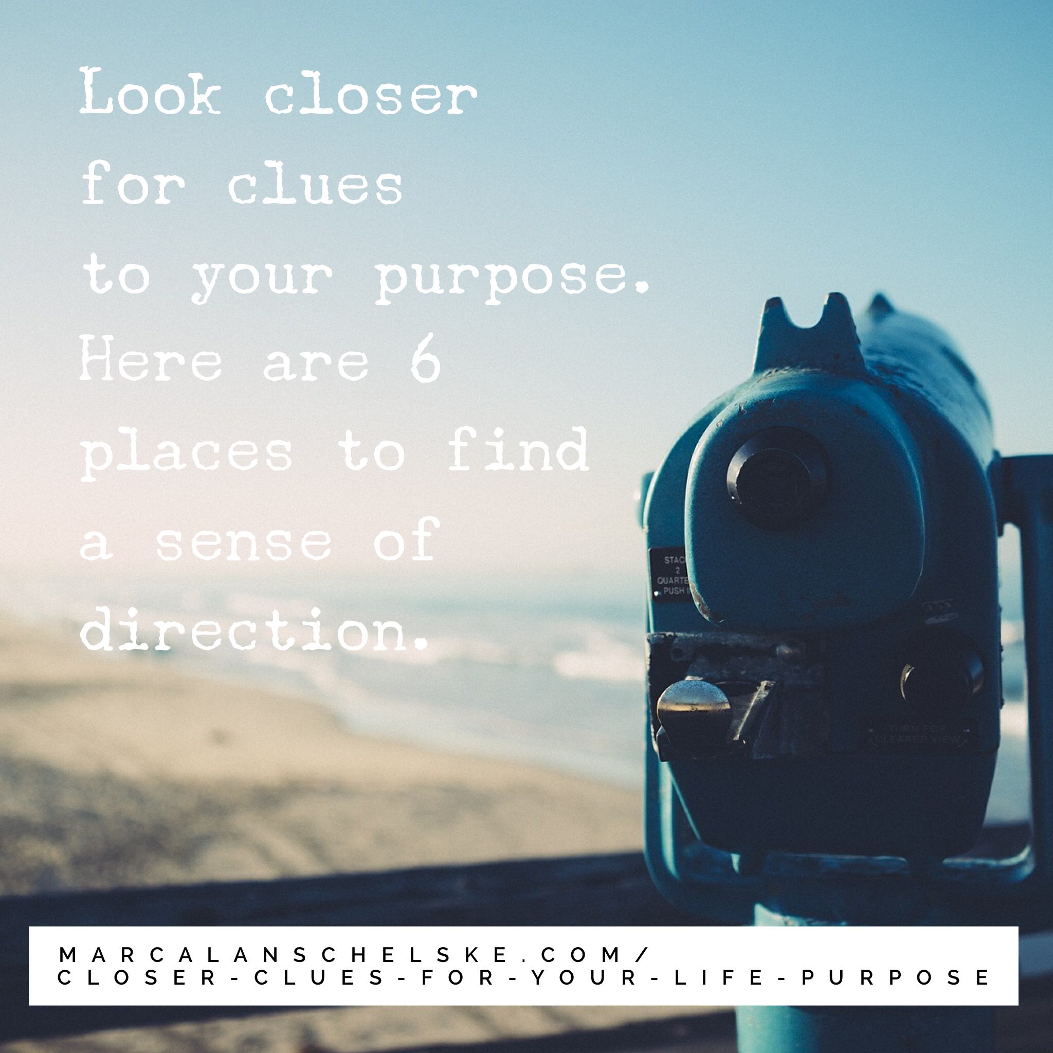 Quote - Clues for Purpose