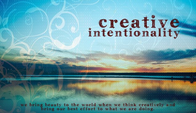 Value Word Art - Creative Intentionality
